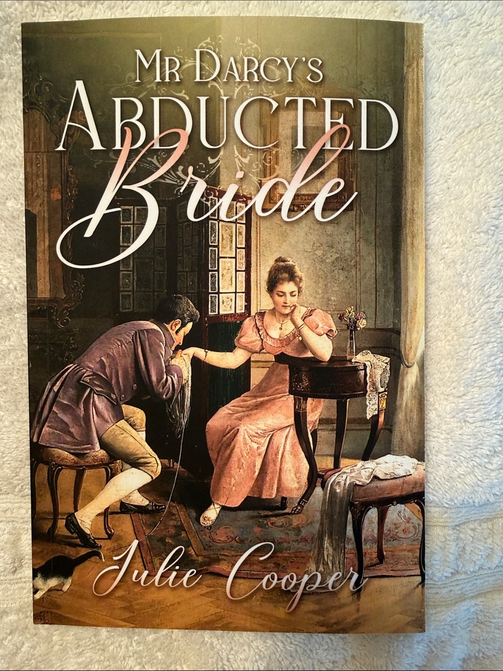 Mr. Darcy’s Abducted Bride book